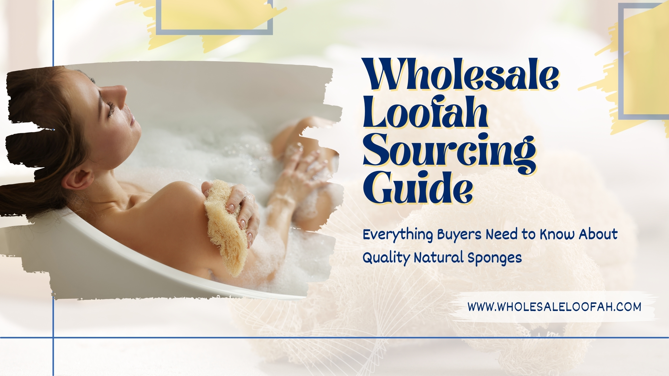 Wholesale Loofah Sourcing Guide: Everything Buyers Need to Know About Quality Natural Sponges 2 Wholesale Loofah Wholesale Loofah Sourcing Guide: Quality Standards & Supplier Selection | WholesaleLoofah